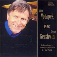 Ralph Votapek plays George Gershwin - Ralph Votapek (piano)