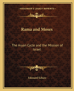 Rama and Moses: The Aryan Cycle and the Mission of Israel