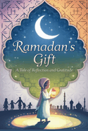 Ramadan's Gift