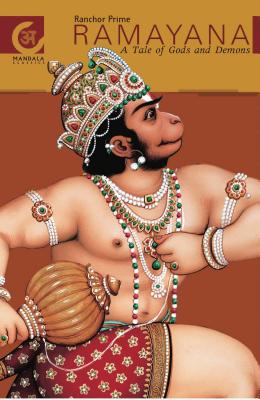 Ramayana: A Tale of Gods and Demons - Prime, Ranchor