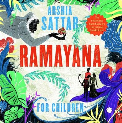 Ramayana For Children - Sattar, Arshia