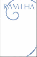 Ramtha: Revised and Expanded Edition - Knight, J.Z.