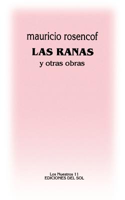 Ranas, Las - Rosencof, Mauricio