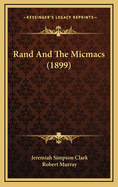 Rand and the Micmacs (1899)