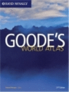 Rand McNally Goode's World Atlas - de Blij, Harm J., and Muller, Peter O.