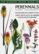 Random House Book of Perennials Volume 2: Late Perennials (Pan Garden Plants Series)