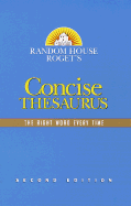 Random House Roget's Concise Thesaurus: Second Edition