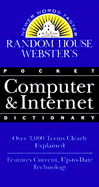 Random House Webster's Pocket Computer & Internet Dictionary