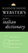 Random House Webster's Pocket Italian Dictionary, 2nd Edition