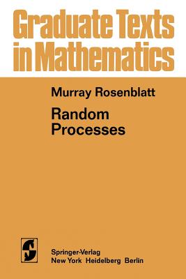 Random Processes - Rosenblatt, M