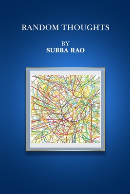 Random Thoughts - Rao, Subba