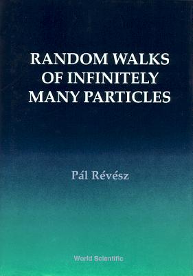 Random Walks of Infinitely Many Particles - Revesz, Pal