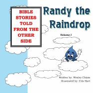 Randy the Raindrop: Randy the Raindrop