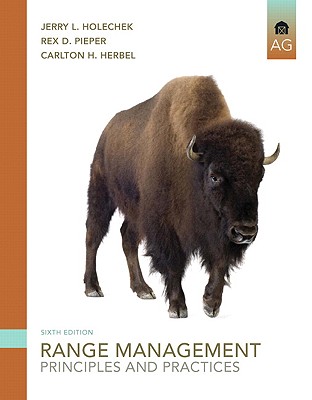 Range Management: Principles and Practices - Holechek, Jerry, and Pieper, Rex, and Herbel, Carlton