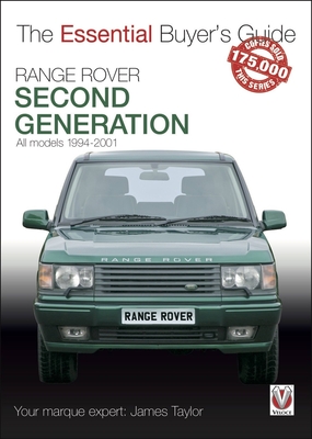 Range Rover: Second Generation 1994-2001 - Taylor, James