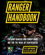 Ranger Handbook: TC 3-21.76, April 2017 Edition