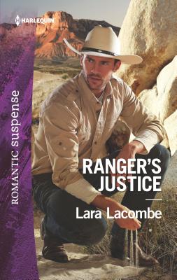 Ranger's Justice - Lacombe, Lara