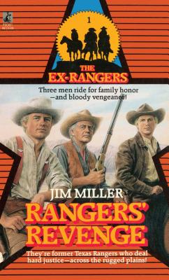 Rangers' Revenge Ex-Ranger's #1 - Miller, Jim