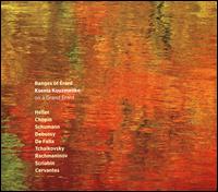 Ranges of rard - Ksenia Kouzmenko (piano)