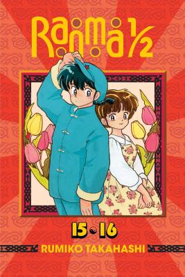 Ranma 1/2 (2-In-1 Edition), Vol. 8: Includes Volumes 15 & 16 - Takahashi, Rumiko