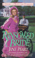 Ransomed Bride: The Brides of Montclair, Book 2