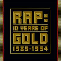 Rap: 10 Years of Gold - Various Artists