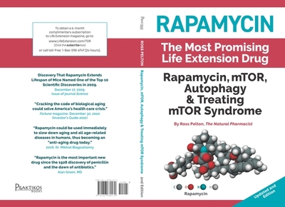 Rapamycin: Mtor, Autophagy & Treating Mtor Syndrome - Pelton, Ross