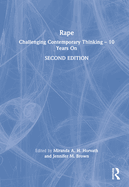 Rape: Challenging Contemporary Thinking - 10 Years On