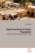 Rapid Boosting of Urban Population