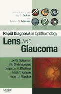 Rapid Diagnosis in Ophthalmology Series: Lens and Glaucoma
