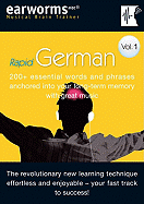 Rapid German: v. 1: 200+ Essential Words and Phrases Anchored into Your Long Term Memory with Great Music