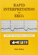 Rapid Interpretation of EKG's, Sixth Edition by Dale Dubin