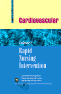 Rapid Nursing Interventions: Cardiovascular