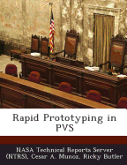 Rapid Prototyping in Pvs