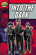 Rapid Reading: Into the Dark (Stage 5, Level 5A)