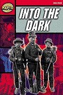 Rapid Reading: Into the Dark (Stage 5, Level 5a)