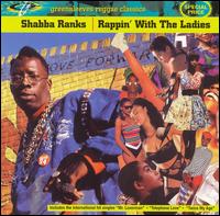 Rappin' with the Ladies - Shabba Ranks