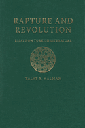 Rapture and Revolution: Essays on Turkish Literature
