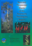 Rare and Threatened Plants of the Townsville Thuringowa Region