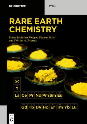 Rare Earth Chemistry - Pttgen, Rainer (Editor), and Jstel, Thomas (Editor), and Strassert, Cristian A (Editor)