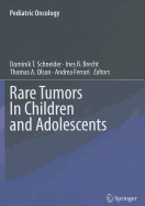 Rare Tumors In Children and Adolescents