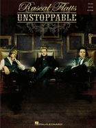 Rascal Flatts: Unstoppable: Piano/Vocal/Guitar