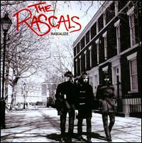 Rascalize - The Rascals