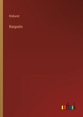 Rasputin - Klabund