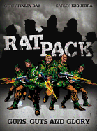 Rat Pack: Guns, Guts and Glory, Volume 1