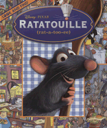 Ratatouille - Mawhinney, Art (Illustrator), and Disney Storybook Artists (Illustrator), and Pixar (Creator)