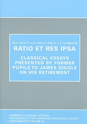 Ratio et res ipsa - Oakley, S. P., and Thompson, R. J. E., and Millett, Paul (Editor)