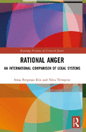 Rational Anger: An International Comparison of Legal Systems