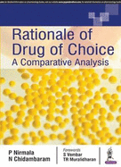 Rationale of Drugs of Choice: A Comparative Analysis