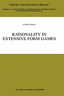 Rationality in Extensive Form Games